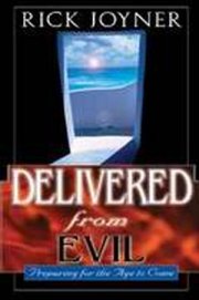 Delivered From Evil