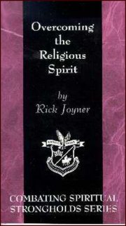 Overcoming the Religious Spirit