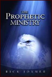 The Prophetic Ministry