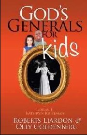 God's Generals for Kids!