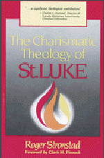 The Charismatic Theology of St. Luke