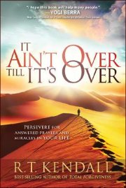 It Ain\'t Over Til It\'s Over