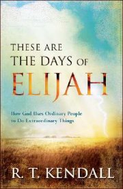These Are the Days of Elijah