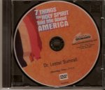 Seven Things the Holy Spirit Told Me About America - DVD