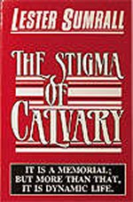 The Stigma Of Calvary