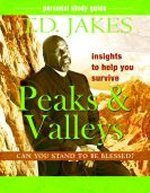 Insights to Help You Survive the Peaks & Valleys-Study Guide