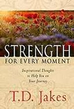 Strength For Every Moment 50 days Devotional