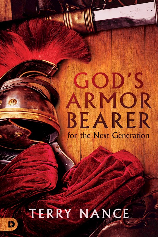 God\'s Armor Bearer for the Next Generation