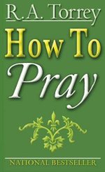 How to Pray