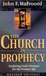 The Church In Prophecy
