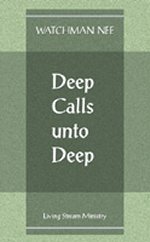 Deep Calls Unto Deep