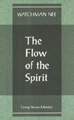 The Flow of the Spirit