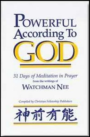 Powerful According to God